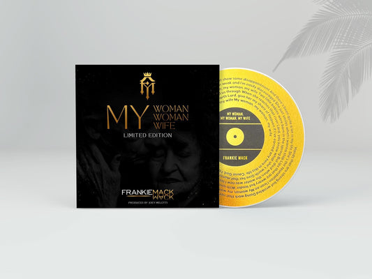 My Woman My Woman My Wife Signed Limited Edition Single Frankie Mack