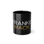 Load image into Gallery viewer, Black FrankieMack Mug, 11oz
